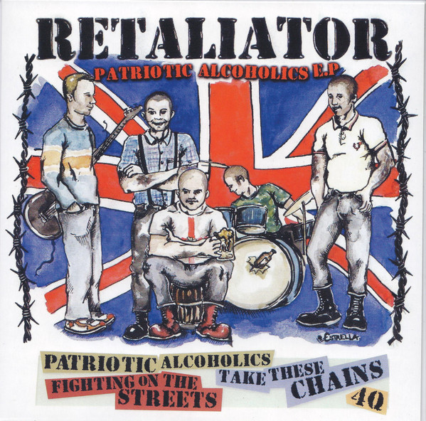 Retaliator ‎"Patriotic Alcoholics" EP